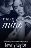 Make You Mine