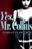 Yes, Mr. Collins