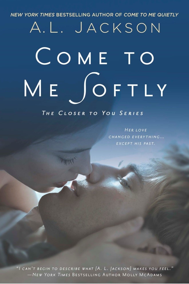come to me softly