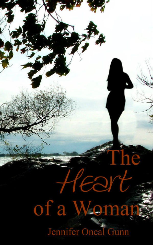 The Heart of a Woman by Jennifer Oneal Gunn
