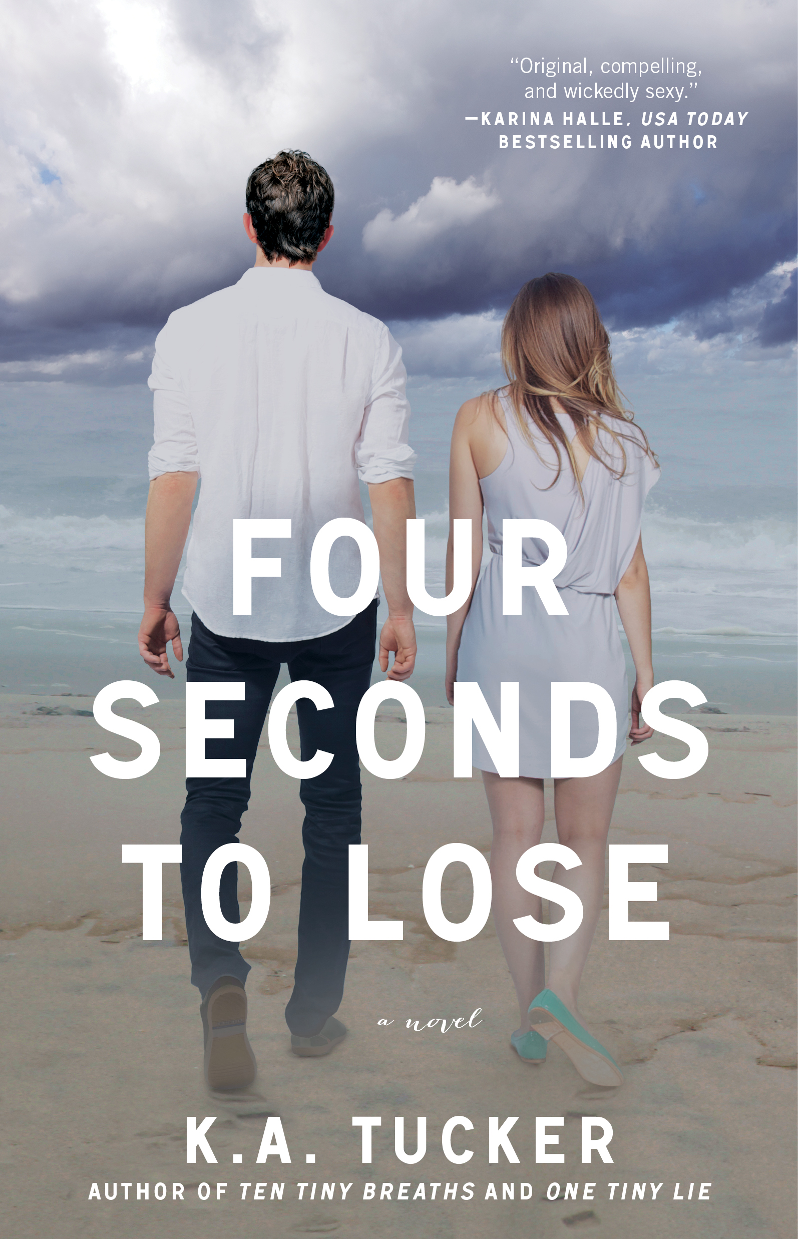 K.A. Tucker’s FOUR SECONDS TO LOSE Release Day & Giveaway