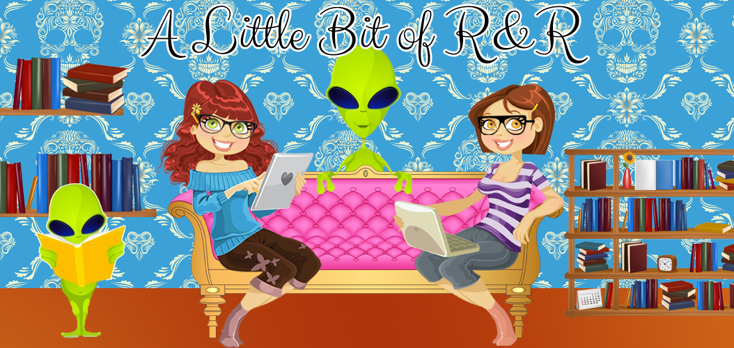 A Little Bit of R & R