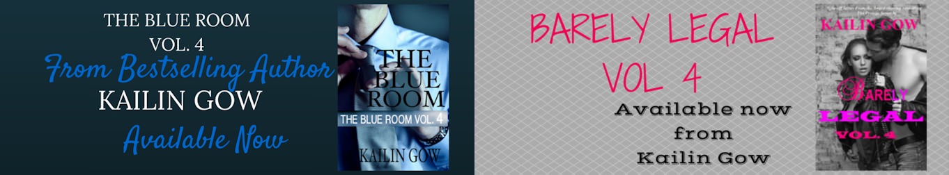 Release day for The Blue Room #4 & Barely Legal #4 by Kailin Gow
