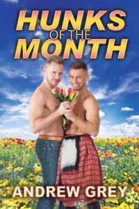 Hunks of the Month