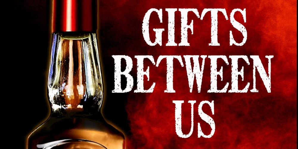 Review of Gifts Between Us