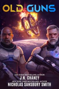 Old Guns: A Military Sci-Fi Adventure