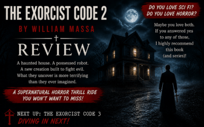 The Exorcist Code 2 by William Massa Review | Haunted Horror With a Sci Fi Twist