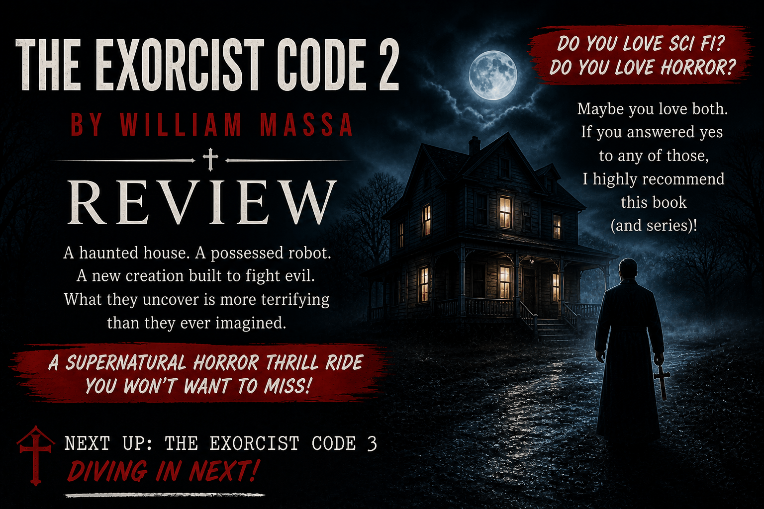 The Exorcist Code 2 by William Massa Review | Haunted Horror With a Sci Fi Twist