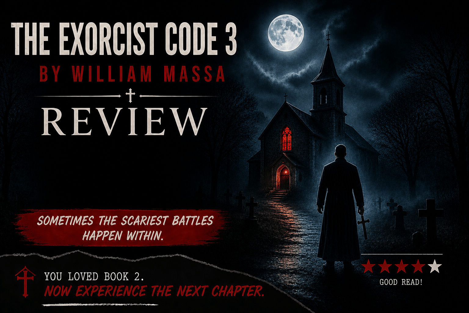 The Exorcist Code 3 by William Massa Review